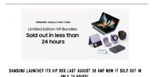 Samsung launched its VIP box last August 30 and now it sold out in only 24 hours!